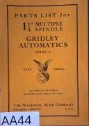 Acme Gridley-The National Acme Company Parts Manual, Model “GA” Gridley Four Spindle Automatic Screw Machines, 1⅜\" and 1⅝\". Includes specific part numbers ( Spindle Change Gears, Short Feed Shaft, and Mot-1 3/8"-1 5/8\"-GA-GA315-03